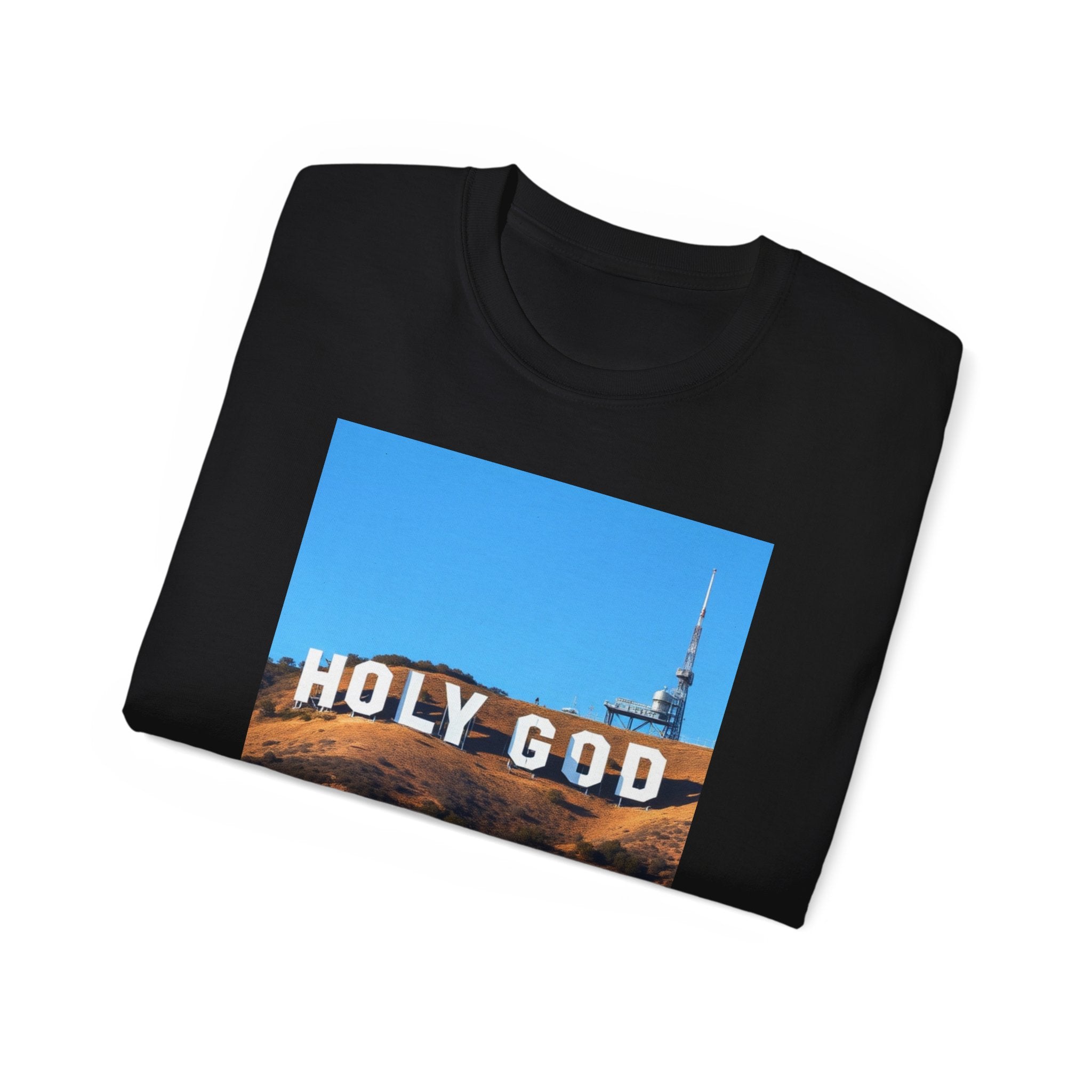 GOD IS FAMOUS- HOLY GOD SIGN