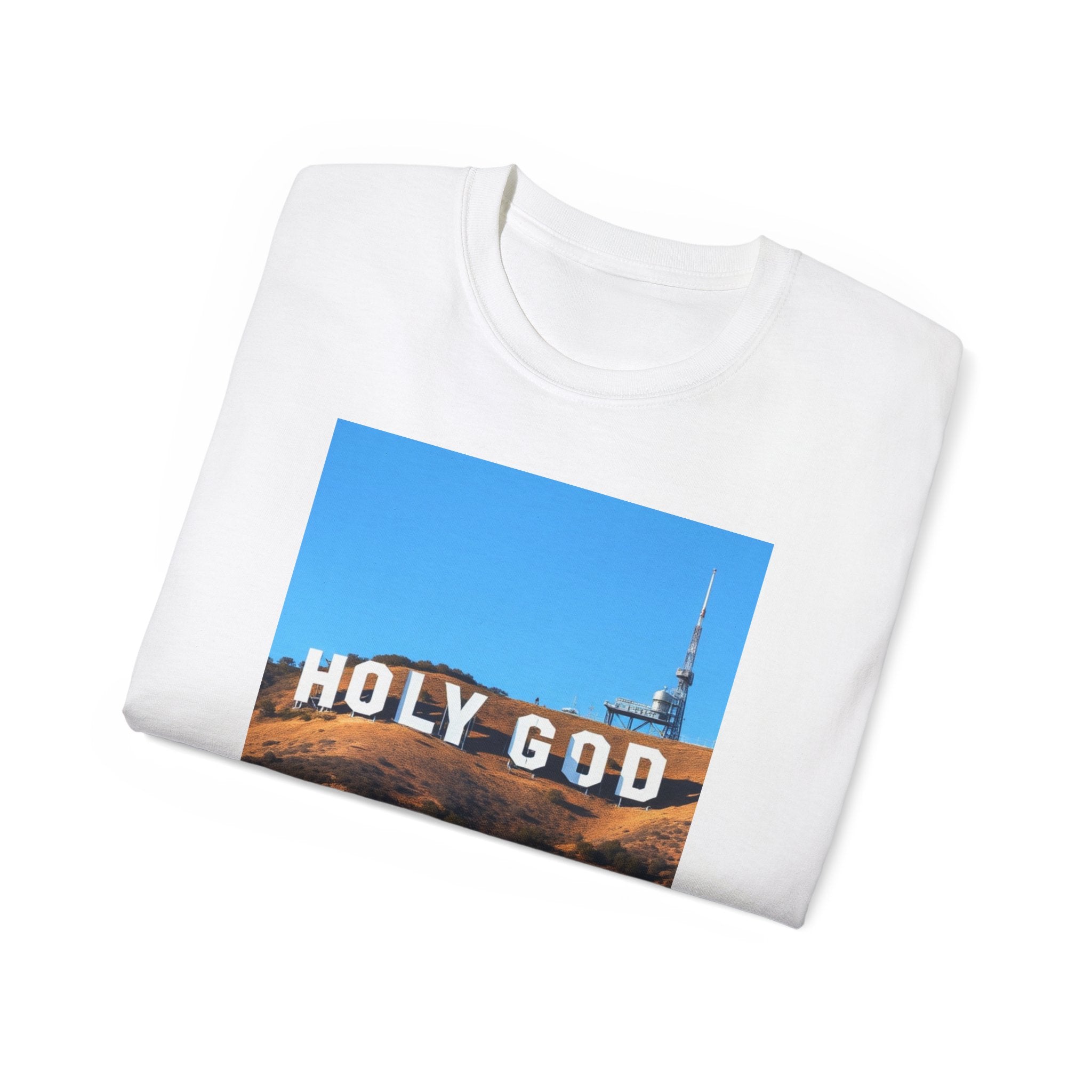 GOD IS FAMOUS- HOLY GOD SIGN